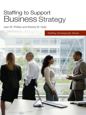 cover image of Staffing to Support Business Strategy